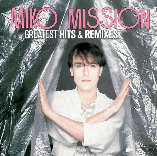 Cover for Miko Mission · Greatest Hits &amp; Remixes (LP) (2019)