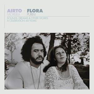 Airto & Flora - a Celebration: 60 Years - Sounds - Airto Moreira - Muziek - BBE Music - 0196292640182 - 17 november 2023