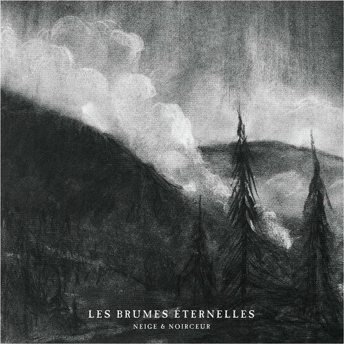 Les Brumes Éternelles - Neige et Noirceur - Musiikki - AVANTGARDE - 0301660562182 - perjantai 7. huhtikuuta 2023