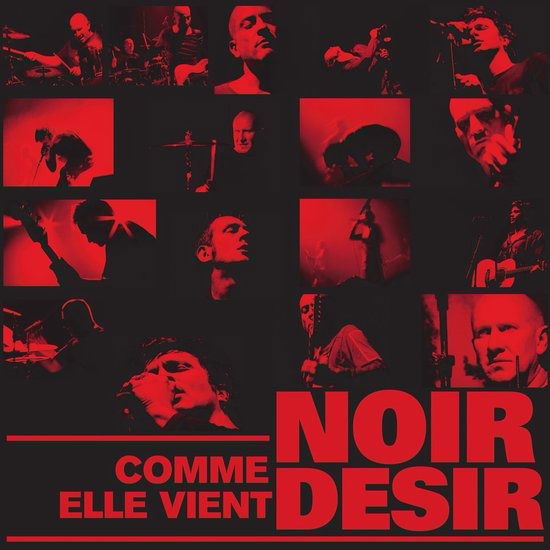 Noir Desir · Comme Elle Vient - Live 2002 (LP) [Remastered edition] (2022)