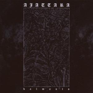 Cover for Ajattara · Kalmanto (CD) (2007)