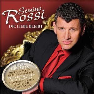 Cover for Semino Rossi · Die Liebe Bleibt (CD) (2009)