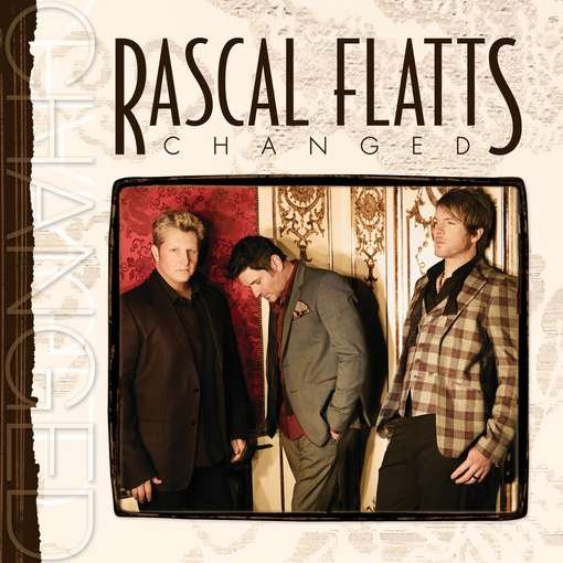 Cover for Rascal Flatts · Changed (CD) [Deluxe edition] (1984)
