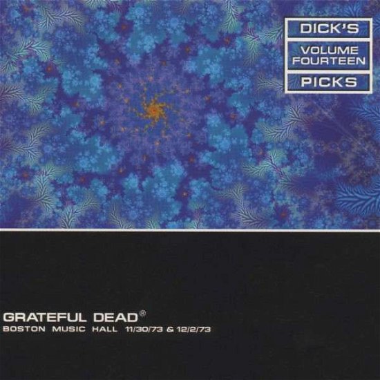 Cover for Grateful Dead · Dick's Picks Vol.14 - Boston Music Hall 11/30/73 &amp; 12/2/73 (CD) (2022)