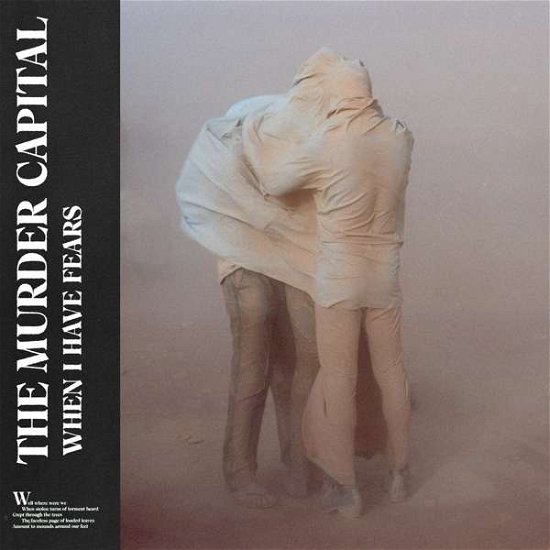 Cover for The Murder Capital · When I Have Fears (CD) (2019)