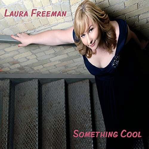 Cover for Laura Freeman · Something Cool (CD) (2014)