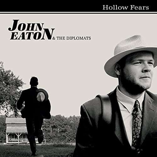 Cover for John Eaton · Hollow Fears (CD) (2014)