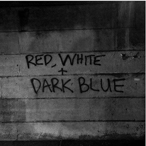 Red White - Dark Blue - Musik - ADAGIO 830 - 2090404970182 - 17. November 2016