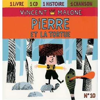 Pierre et La Tortue - Vincent Malone - Musique - NAIVE - 3298493182182 - 11 octobre 2011