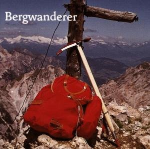 Cover for Christine &amp; Sabine / Juxhof · Bergwanderer (CD) (2014)