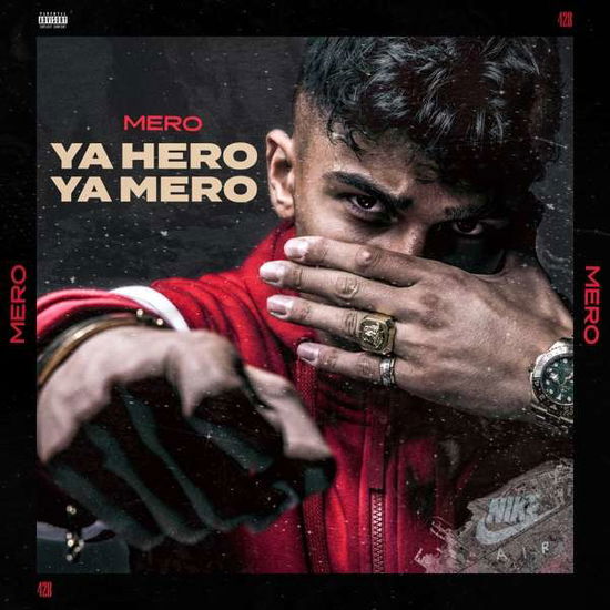 Cover for Mero · Ya Hero Ya Mero (CD) [Digipack] (2019)