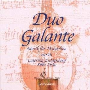 Duo Galante - Lichtenberg  Lisko - Muzyka - QUERSTAND - 4025796004182 - 9 września 2013