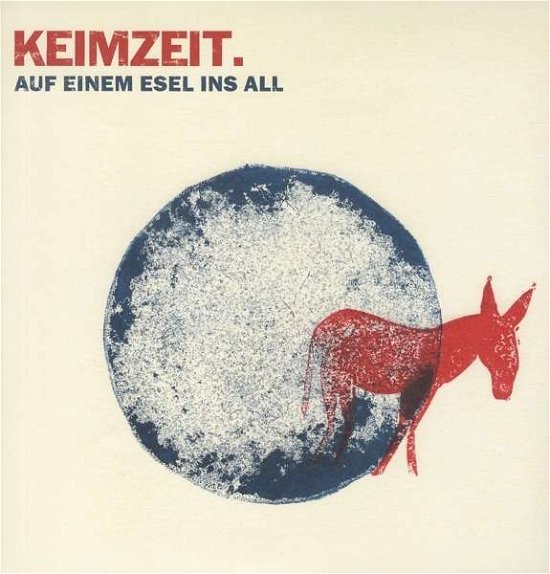Cover for Keimzeit · Auf Einem Esel Ins All (LP) (2015)