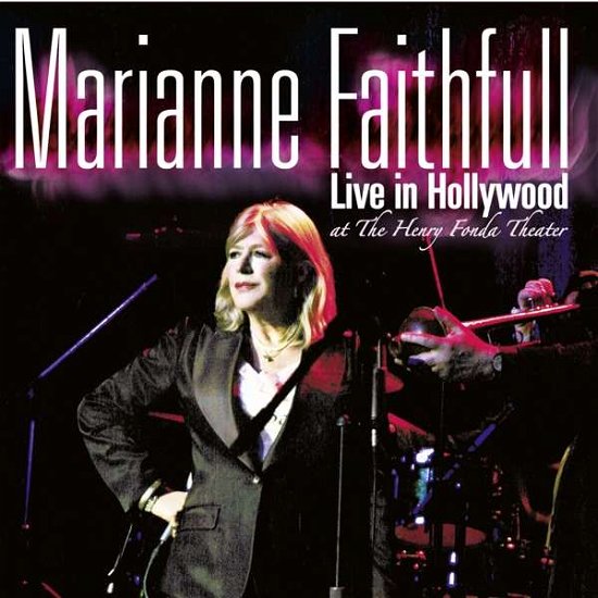 Cover for Marianne Faithful · Live In Hollywood (CD) (2021)