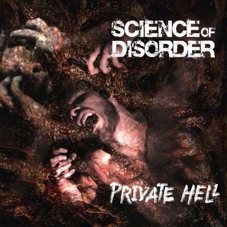 Cover for Science of Disorder · Private Hell (CD) [Digipak] (2018)
