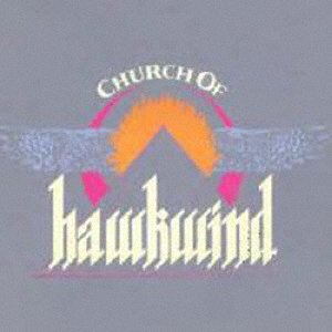 Cover for Hawkwind · Church Of Hawkwind (CD) [Japan Import edition] (2023)