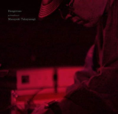Cover for Masayuki Takayanagi · Dangerous (CD) [Japan Import edition] (2021)