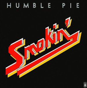 Cover for Humble Pie · Smokin' (CD) (2011)