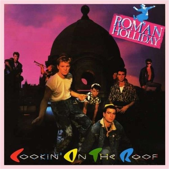 Cover for Roman Holliday · Cookin On The Roof (CD) [Expanded edition] (2022)