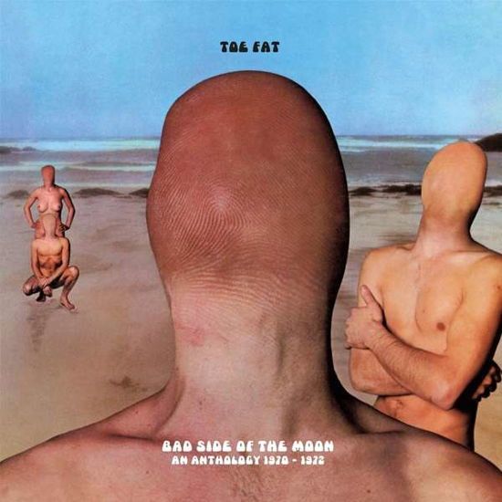 Toe Fat · Bad Side Of The Moon: An Anthology 19701972 (CD) [Remastered edition] (2021)