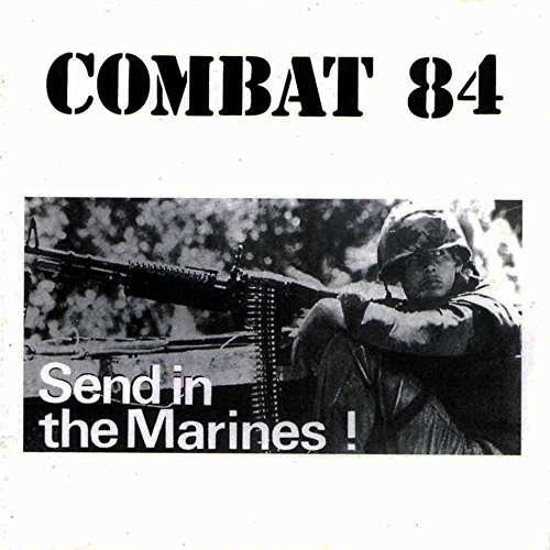 Cover for Combat 84 · Send in the Marines (Ltd Coloured Vinyl) (LP) (2020)