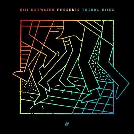 Cover for Bill Brewster · Tribal Rites Part 1 (LP) (2017)
