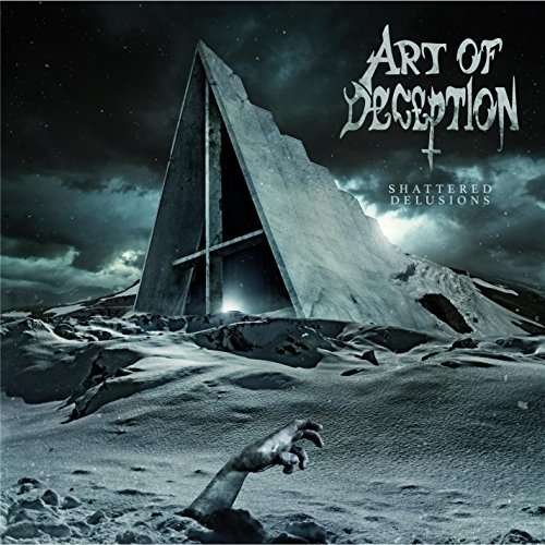 Cover for Art of Deception · Shattered Delusions (CD) (2017)