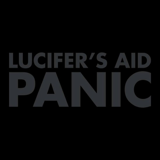 Cover for Lucifers Aid · Panic (CD) (2019)