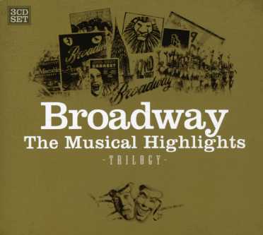 Broadway: Trilogy / Various - Broadway: Trilogy / Various - Music - MUSIC BROKERS - 7798093710182 - November 27, 2007