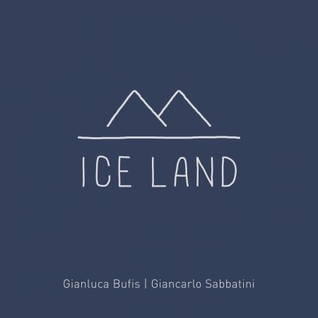 Bufis,gianluca / Sabbatini,giancarlo · Iceland (CD) (2016)