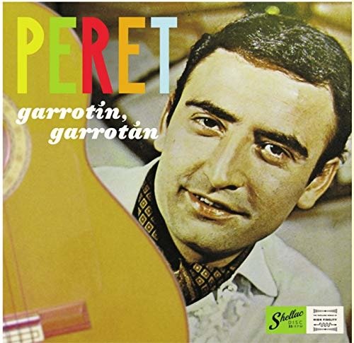 Garrotin, Garrotan - Peret - Musik - SHELLAC DISCS - 8435307609182 - 24 juni 2022