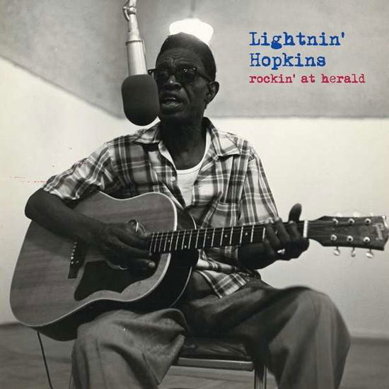 Rockin' At Herald - Lightnin' Hopkins - Música - WAXLOVE - 8592735008182 - 25 de mayo de 2018