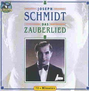 Cover for Joseph Schmidt · Joseph Schmidt-das Zauberlied (CD) (2013)