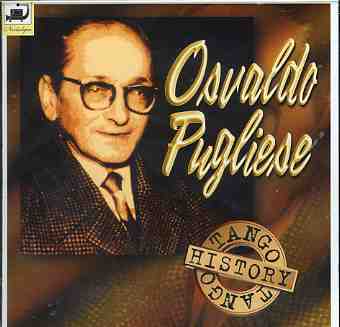 Cover for Osvaldo Pugliese · Tango History (CD) (1998)