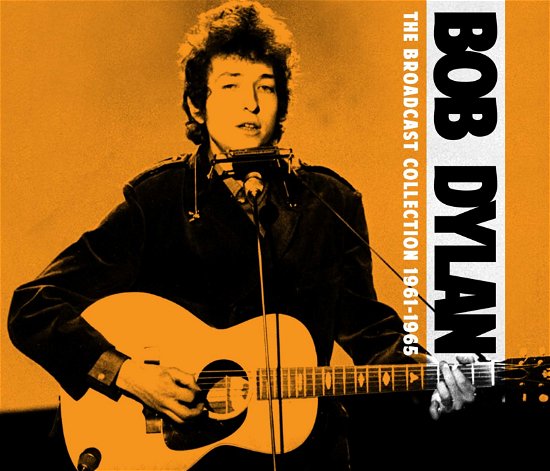 The Broadcast Collection 1961-1965 - Bob Dylan - Music - CULT LEGENDS - 8717662578182 - March 14, 2019
