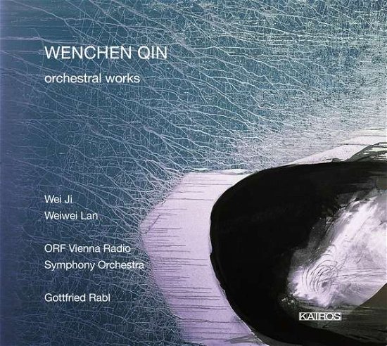 W. Qin · Wenchen Qin: Orchestral Works (CD) (2018)