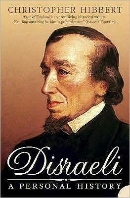 Cover for Christopher Hibbert · Disraeli: A Personal History (Paperback Book) (2005)