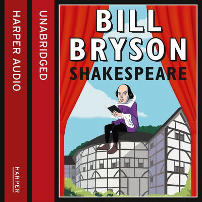 Cover for Bill Bryson · Shakespeare: The World as a Stage (Lydbok (CD)) [Unabridged edition] (2007)