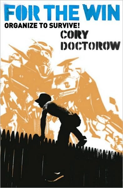 Cover for Cory Doctorow · For The Win (Buch) (2011)