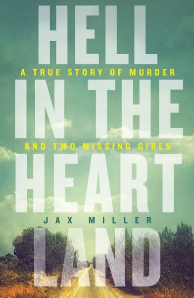 Cover for Jax Miller · Hell in the Heartland (Paperback Book) (2020)