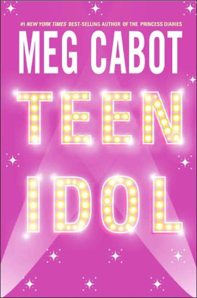 Cover for Meg Cabot · Teen Idol (Taschenbuch) [Reprint edition] (2005)