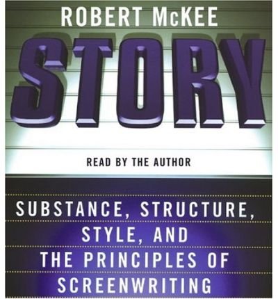 Cover for Robert Mckee · Story Cd: Style, Structure, Substance, and the Principles of Screenwriting (Lydbok (CD)) [Abridged edition] (2006)