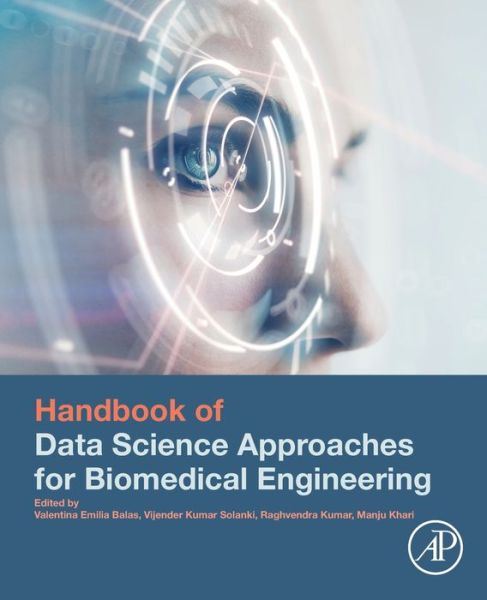 Cover for Valentina Balas · Handbook of Data Science Approaches for Biomedical Engineering (Paperback Book) (2019)
