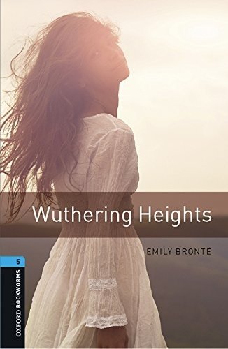 Cover for Emily Bronte · Oxford Bookworms Library: Level 5:: Wuthering Heights audio pack - Oxford Bookworms Library (Bog) (2016)