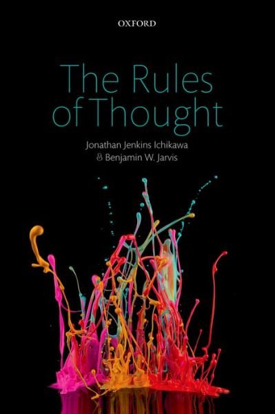 Cover for Ichikawa, Jonathan Jenkins (University of British Columbia) · The Rules of Thought (Paperback Bog) (2016)