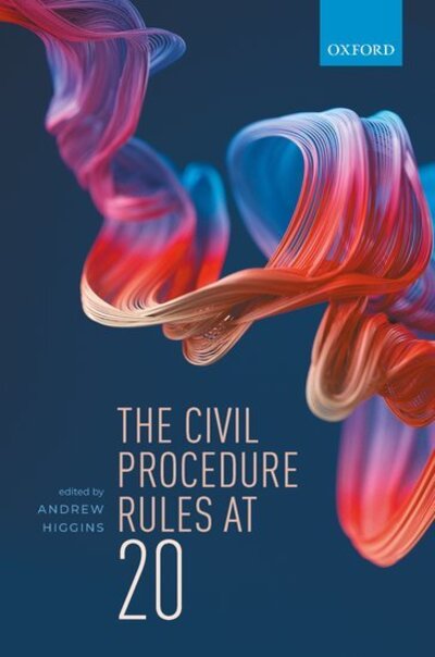 Cover for The Civil Procedure Rules at 20 (Hardcover Book) (2020)