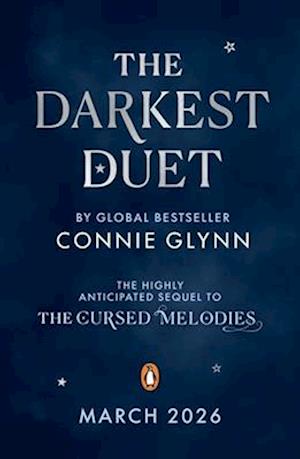 Cover for Connie Glynn · The Darkest Duet - The Cursed Melodies (Hardcover Book) (2026)