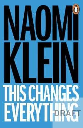 Cover for Naomi Klein · This Changes Everything: Capitalism vs. the Climate (Taschenbuch) (2015)