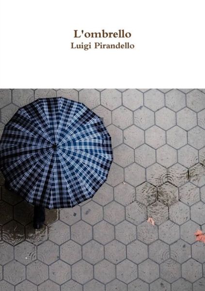 Cover for Luigi Pirandello · L'ombrello (Paperback Book) (2017)