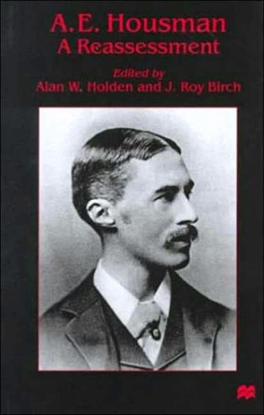 Cover for Na Na · A. E. Housman: A Reassessment (Hardcover Book) [1999 edition] (1999)